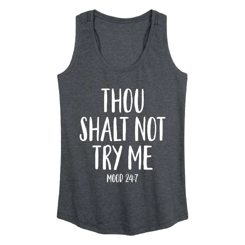 Thou Shalt Not Try Me Womens Racerback Tank stylish tank top